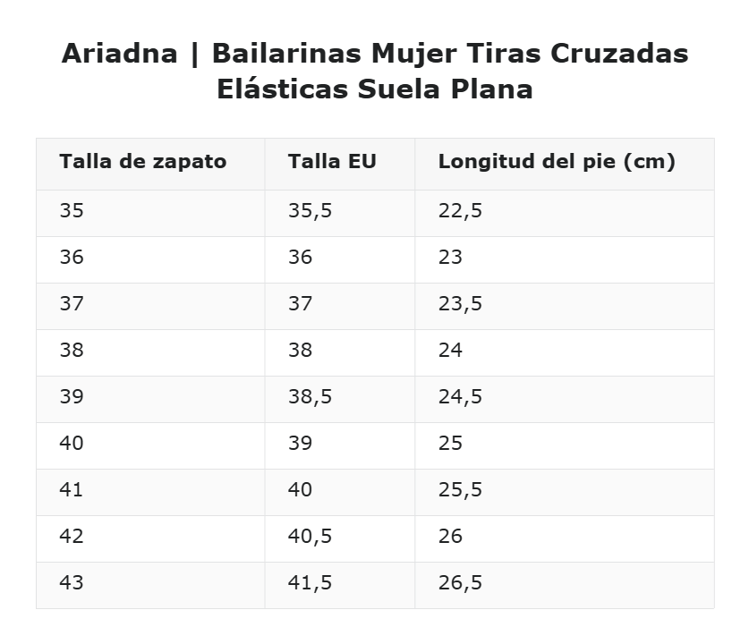 Ariadna | Bailarinas Mujer Tiras Cruzadas Elásticas Suela Plana — guía de tallas