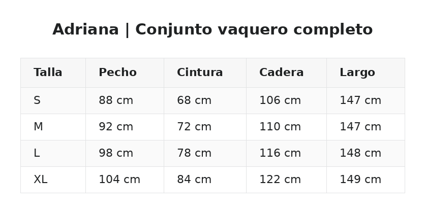 Adriana | Conjunto vaquero completo — guía de tallas