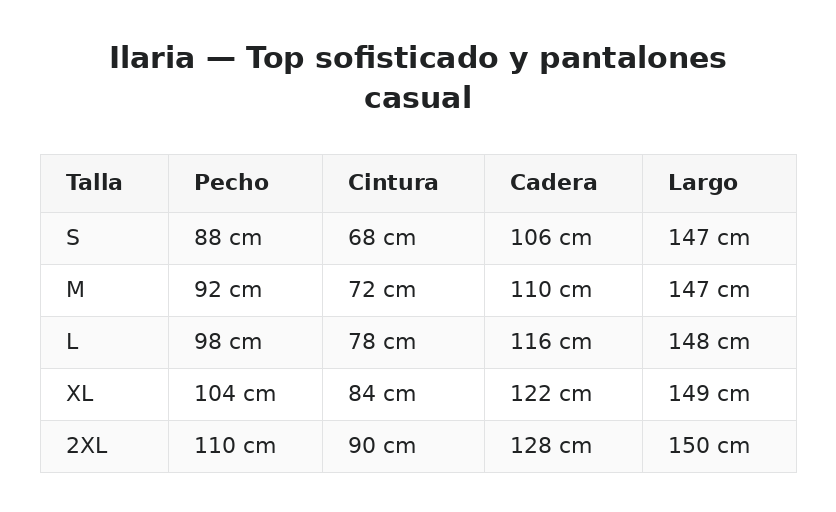Ilaria — Top sofisticado y pantalones casual — guía de tallas