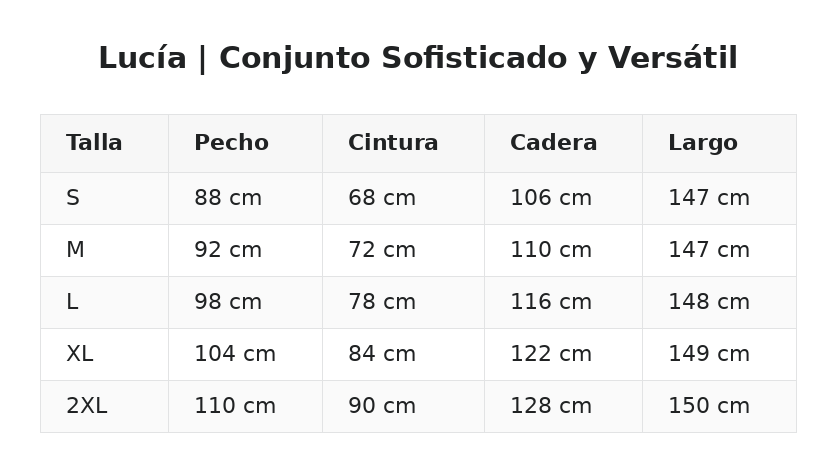 Lucía | Conjunto Sofisticado y Versátil — guía de tallas