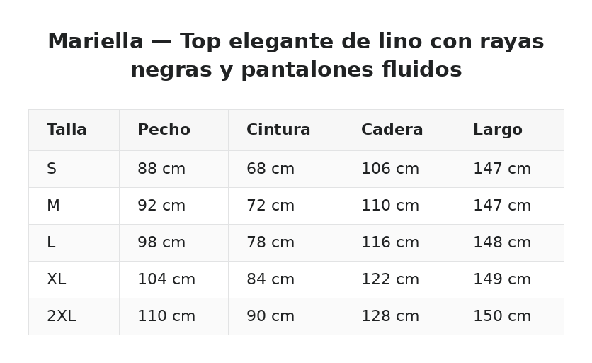 Mariella — Top elegante de lino con rayas negras y pantalones fluidos — guía de tallas