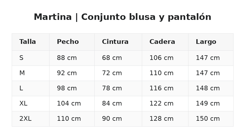 Martina | Conjunto blusa y pantalón — guía de tallas