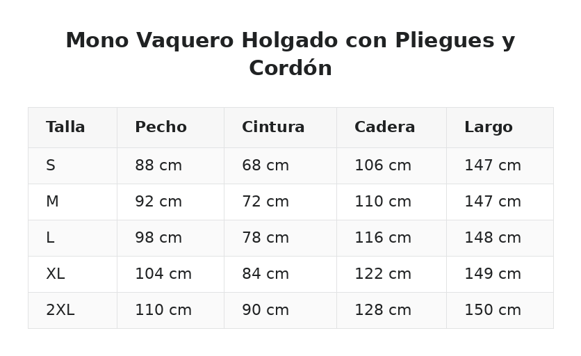 Mono Vaquero Holgado con Pliegues y Cordón — guía de tallas