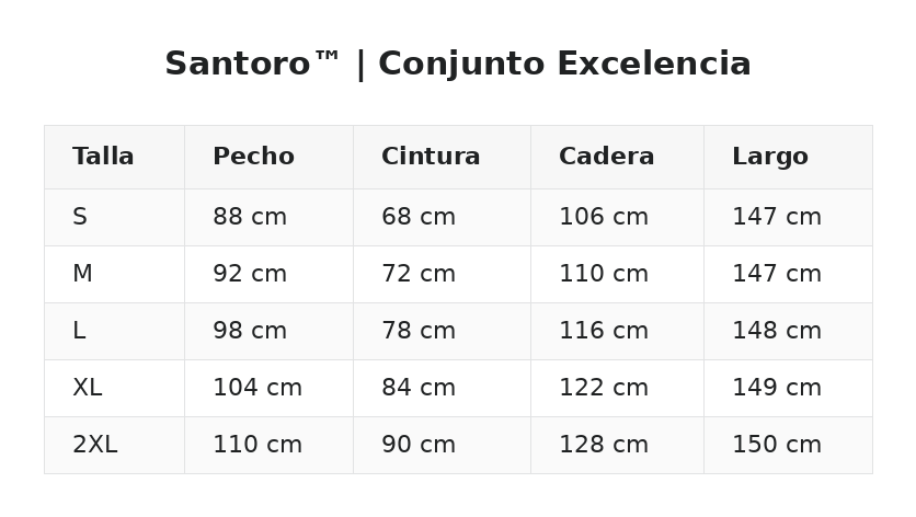 Santoro™ | Conjunto Excelencia — guía de tallas