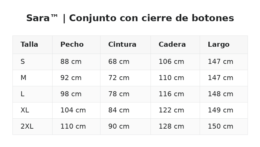Sara™ | Conjunto con cierre de botones — guía de tallas