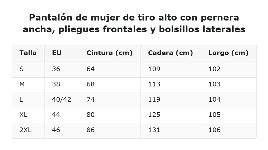 Pantalón de mujer de tiro alto con pernera ancha, pliegues frontales y bolsillos laterales — guía de tallas