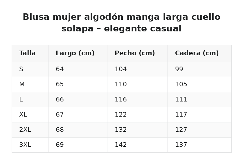 Blusa mujer algodón manga larga cuello solapa – elegante casual — guía de tallas