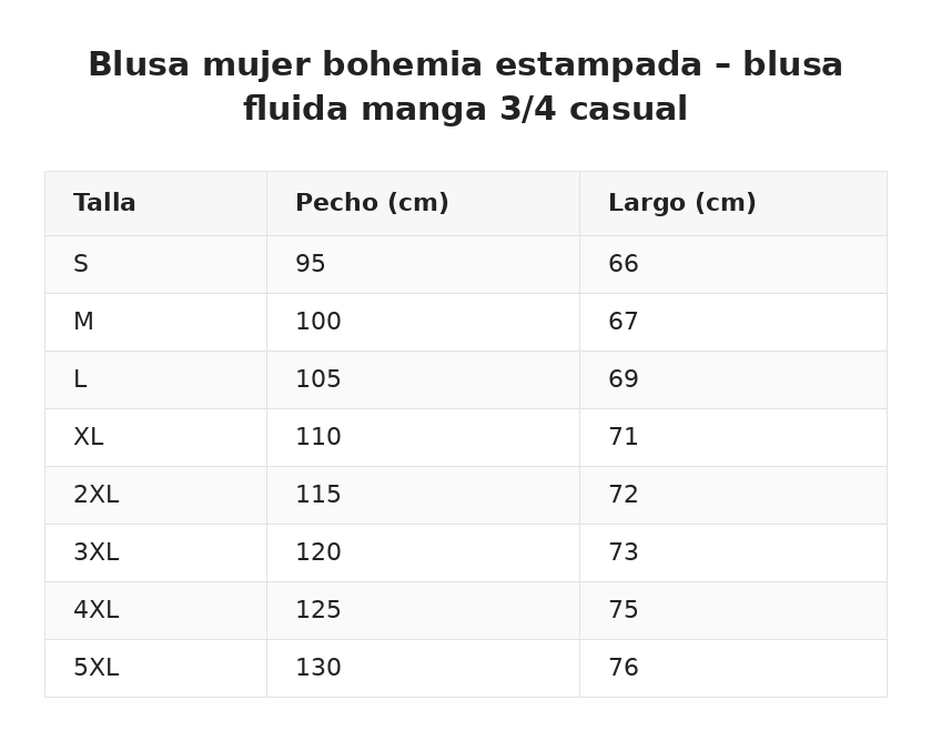 Blusa mujer bohemia estampada – blusa fluida manga 3/4 casual — guía de tallas