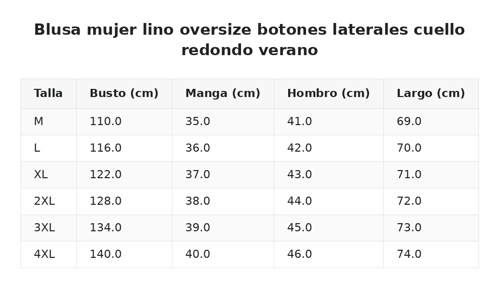 Blusa mujer lino oversize botones laterales cuello redondo verano — guía de tallas