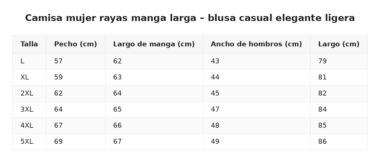 Camisa mujer rayas manga larga – blusa casual elegante ligera — guía de tallas