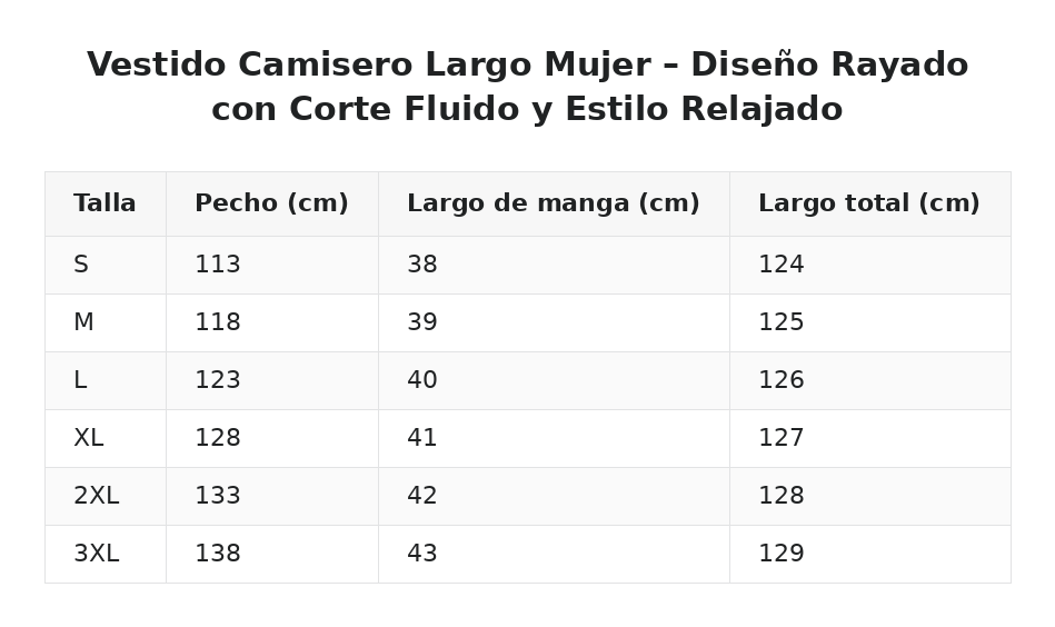 Vestido Camisero Largo Mujer – Diseño Rayado con Corte Fluido y Estilo Relajado — guía de tallas