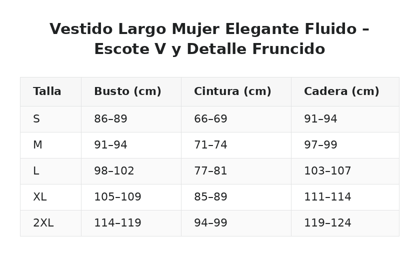 Vestido Largo Mujer Elegante Fluido – Escote V y Detalle Fruncido — guía de tallas