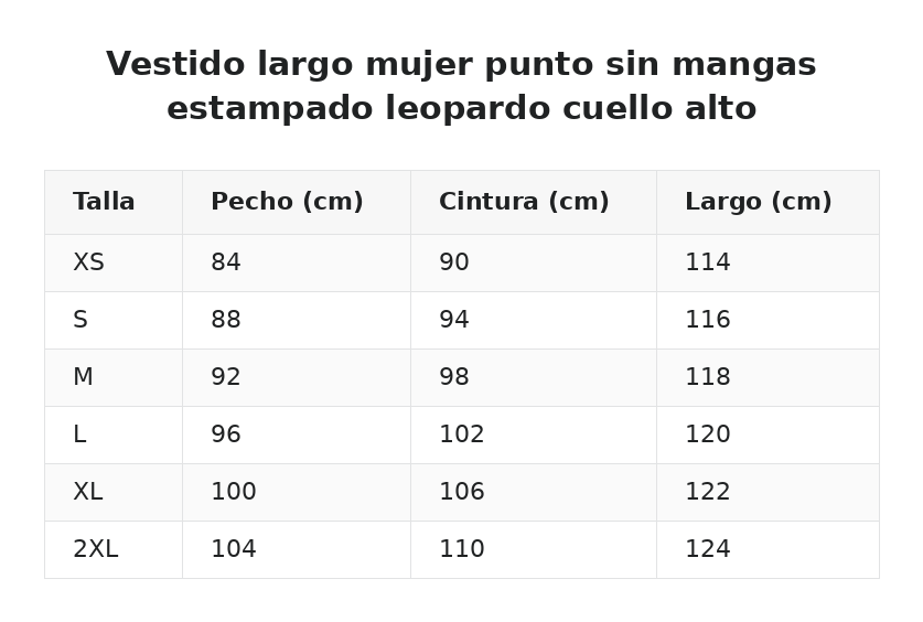 Vestido largo mujer punto sin mangas estampado leopardo cuello alto — guía de tallas