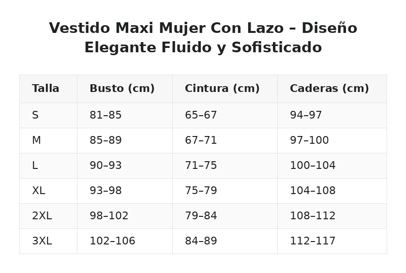 Vestido Maxi Mujer Con Lazo – Diseño Elegante Fluido y Sofisticado — guía de tallas