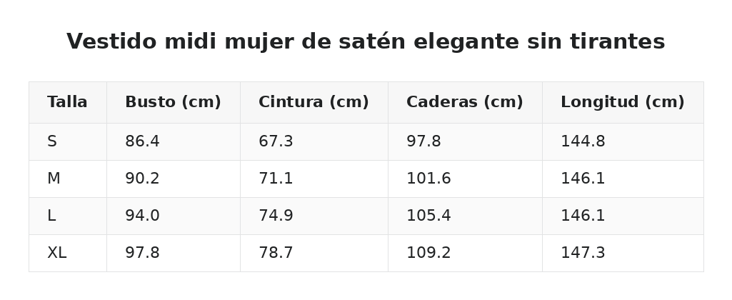 Vestido midi mujer de satén elegante sin tirantes — guía de tallas