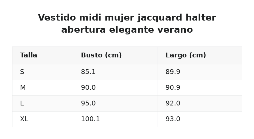 Vestido midi mujer jacquard halter abertura elegante verano — guía de tallas